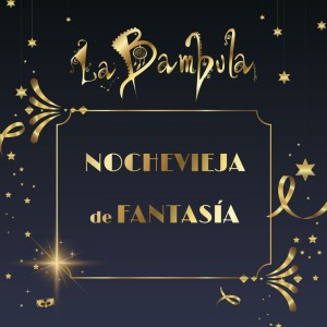 La Bambula\'s FANTASY NEW YEAR\'S EVE